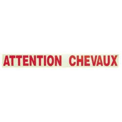 Adhésif Attention Chevaux