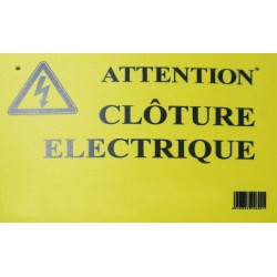 Plaquette de signalisation 'Clôture électrique'
